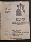 Sears Craftsman Spray Gun 283.155831 Owner's Manual Instructions Parts List Good. Price: $15.00.
