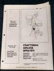 1979 Original Manual For Craftsman Airless Sprayer 165.155590 Used. Price: $19.99.
