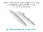 1/48 Usn/usmc/raf/rn F-4 Phantom Underwing Fuel Tanks For Zoukei-mura Kits New. Price: $27.67.