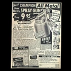 Vintage July 1950 Champion Implement Spray Gun All Metal Paint Ad #489 Used. Price: $14.88.