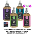 Fursions Designer Cat Dog Cologne Perfume Pet Grooming Fragrance Pump Spray Mist New. Price: $12.99.