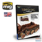 AMM6098 Ammo By Mig - Modelling School: The Guide For Rust And New. Price: $44.09.
